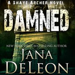 Damned by Jana DeLeon audiobook