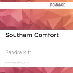 Southern Comfort by Sandra Kitt audiobook
