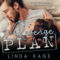 The Revenge Plan by Linda Kage audiobook