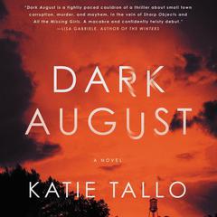 Dark August by Katie Tallo audiobook