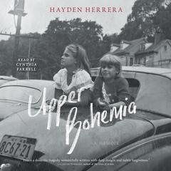 Upper Bohemia by Hayden Herrera audiobook