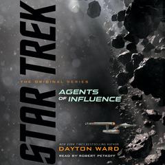 Agents of Influence by Dayton Ward audiobook