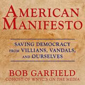 American Manifesto by  Bob Garfield audiobook