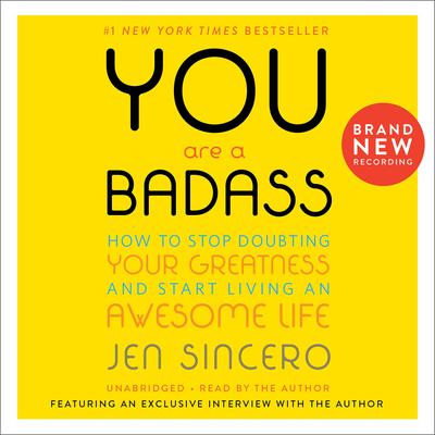 You Are a Badass® by Jen Sincero audiobook