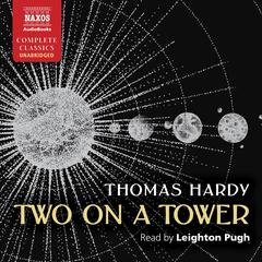Two on a Tower by Thomas Hardy audiobook