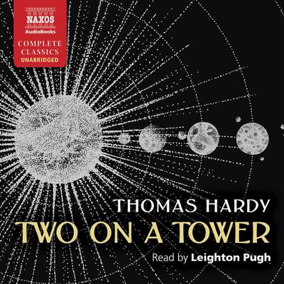 Two on a Tower by Thomas Hardy audiobook