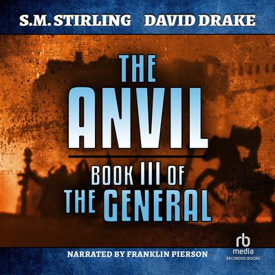 The Anvil by S. M. Stirling audiobook