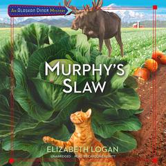 Murphy’s Slaw by Elizabeth Logan audiobook
