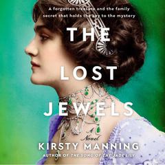 The Lost Jewels by Kirsty Manning audiobook