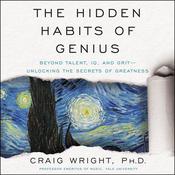 The Hidden Habits of Genius by  Craig Wright audiobook