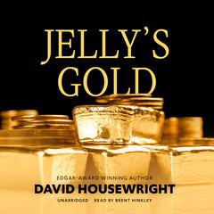 Jelly’s Gold by David Housewright audiobook