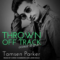 Thrown Off Track by Tamsen Parker audiobook