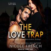 The Love Trap by  Nicole French audiobook