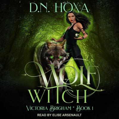 Wolf Witch by D.N. Hoxa audiobook