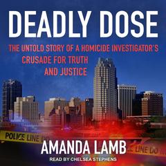 Deadly Dose by Amanda Lamb audiobook