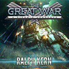 A Titan's Vengeance by Ralph Kern audiobook