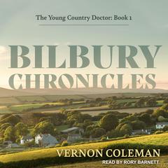 Bilbury Chronicles by Vernon Coleman audiobook