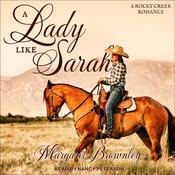 A Lady Like Sarah by  Margaret Brownley audiobook