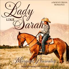 A Lady Like Sarah by Margaret Brownley audiobook