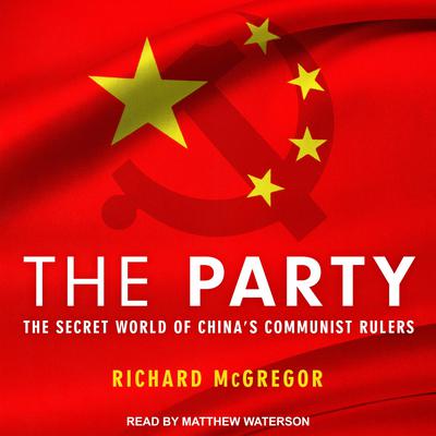 The Party by Richard Mcgregor audiobook