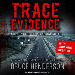 Trace Evidence by Bruce Henderson audiobook