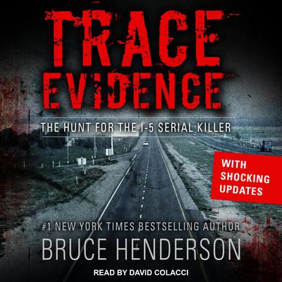 Trace Evidence by Bruce Henderson audiobook