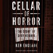 Cellar of Horror by  Ken Englade audiobook
