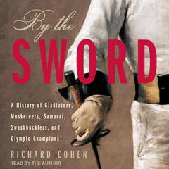 By The Sword by Richard Cohen audiobook