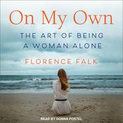 On My Own by  Florence Falk audiobook