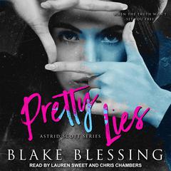Pretty Lies by Blake Blessing audiobook