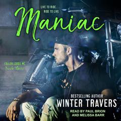 Maniac by Winter Travers audiobook