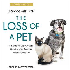 The Loss of a Pet by Wallace Sife audiobook