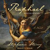 Raphael, Painter in Rome by  Stephanie Storey audiobook