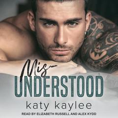 Misunderstood by Katy Kaylee audiobook