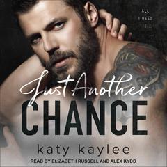 Just Another Chance by Katy Kaylee audiobook
