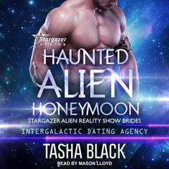 Haunted Alien Honeymoon by Tasha Black audiobook