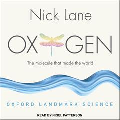 Oxygen by Nick Lane audiobook