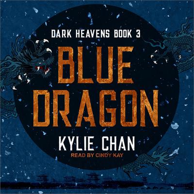 Blue Dragon by Kylie Chan audiobook