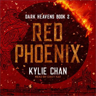 Red Phoenix by Kylie Chan audiobook