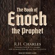 The Book of Enoch the Prophet by  R.H. Charles audiobook