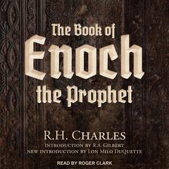 The Book of Enoch the Prophet by R.H. Charles audiobook