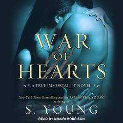 War of Hearts by S. Young audiobook