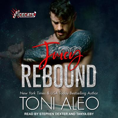 Juicy Rebound by Toni Aleo audiobook