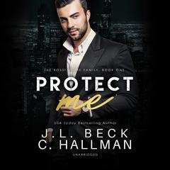 Protect Me by J. L. Beck audiobook