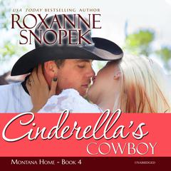 Cinderella's Cowboy by Roxanne Snopek audiobook