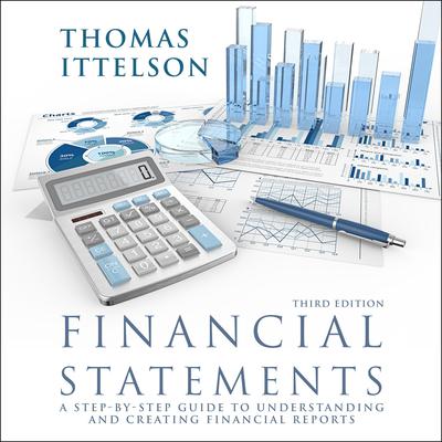 Financial Statements, Third Edition by Thomas R. Ittelson audiobook