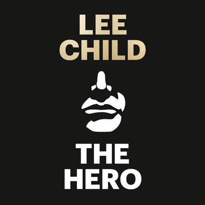 The Hero by Lee Child audiobook