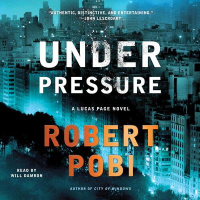 Under Pressure by Robert Pobi audiobook