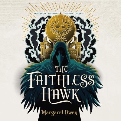 The Faithless Hawk by Margaret Owen audiobook