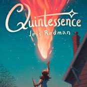 Quintessence by  Jess Redman audiobook